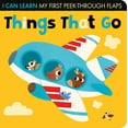thumbnail image 1 of Pre-Owned Things That Go: My First Peek-Through Flaps (Board book) 1680106724 9781680106725, 1 of 2