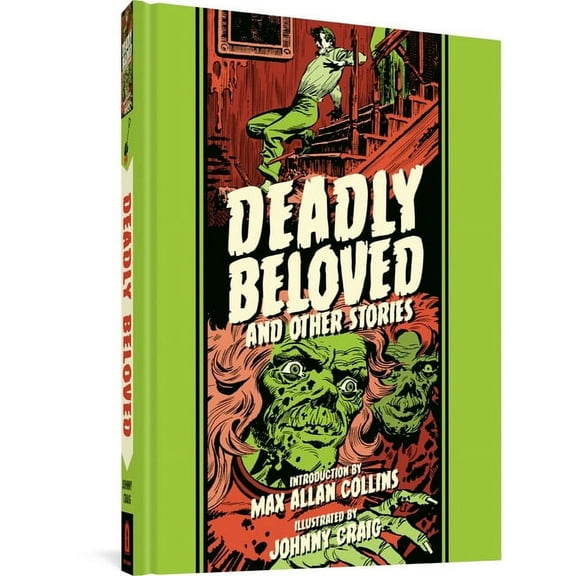 The Fantagraphics EC Comics Artists Libr Deadly Beloved and Other Stories, (Hardcover)