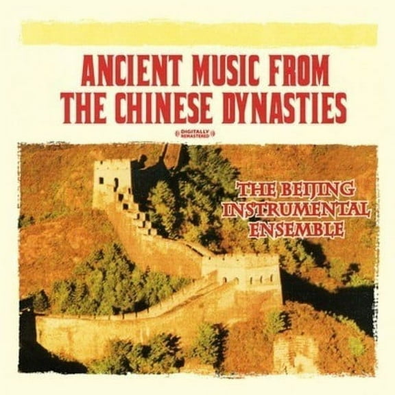 Ancient Music from the Chinese Dynasties (CD) (Remaster)