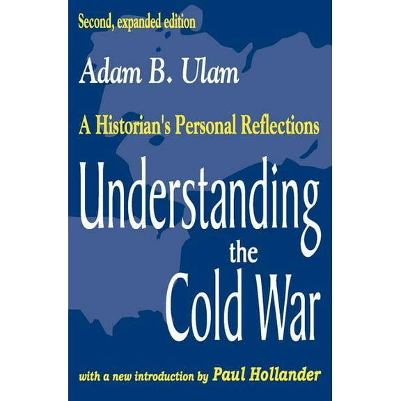 Understanding the Cold War: A Historian's Personal Reflections, (Paperback)