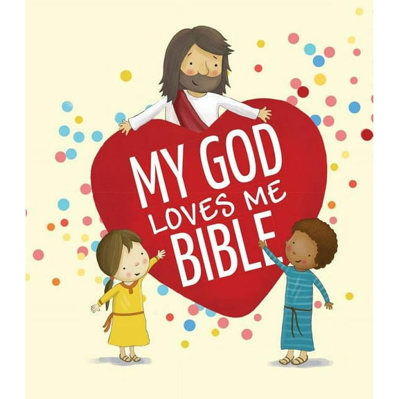 My God Loves Me Bible (Board Book)