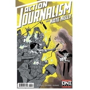 Action Journalism with Kate Kelly #3B VF ; Oni Comic Book
