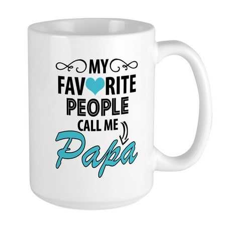 

CafePress - My Favorite People Call Me Papa Mugs - 15 oz Ceramic Large Mug