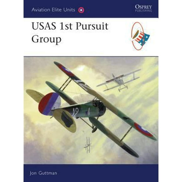 Pre-Owned USAS 1st Pursuit Group (Paperback) 1846033098 9781846033094