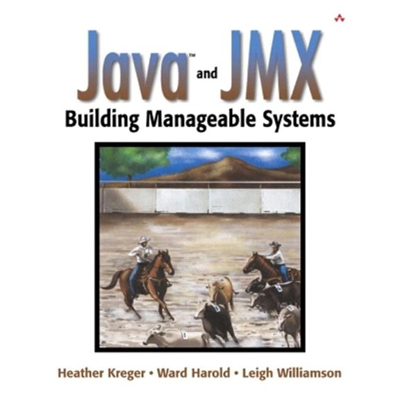 Pre-Owned Java? and Jmx: Building Manageable Systems (Paperback) 0672324083 9780672324086