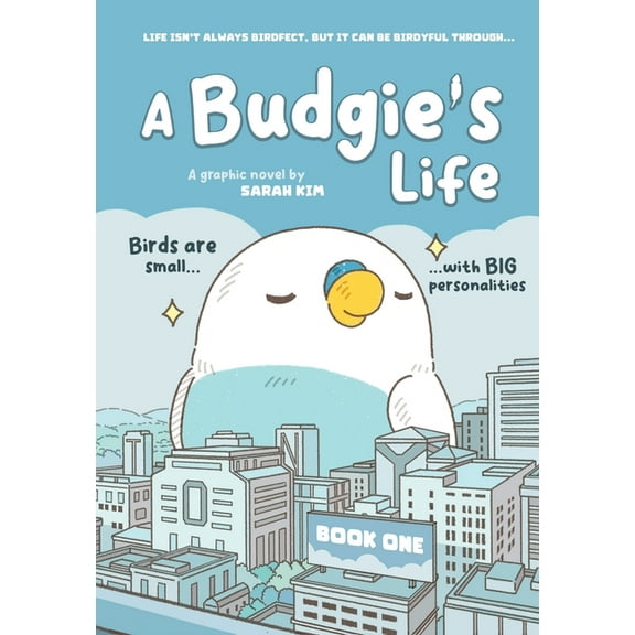 A Budgie's Life: Graphic Novel, Book 1, (Paperback)
