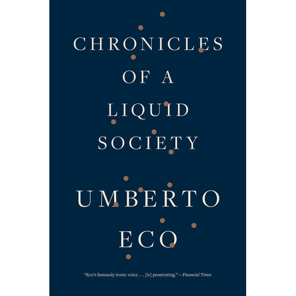 Chronicles of a Liquid Society, (Paperback)