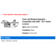 thumbnail image 2 of Front Left Window Regulator - Compatible with 2006 - 2011 Buick Lucerne 2007 2008 2009 2010, 2 of 2