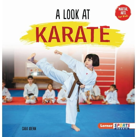 Martial Arts for Kids (Lerner Sports Roo A Look at Karate, (Paperback)