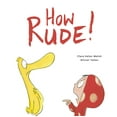 thumbnail image 2 of How Rude!, 2 of 2
