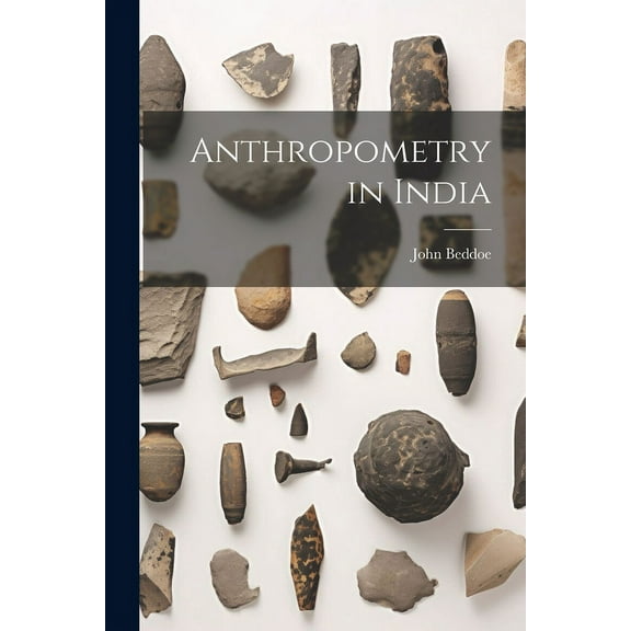 Anthropometry in India (Paperback)