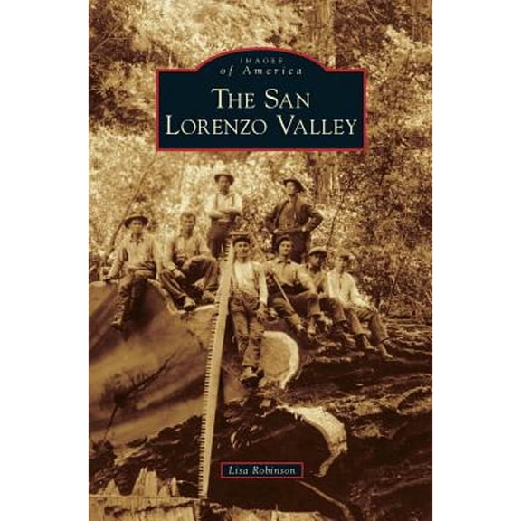 San Lorenzo Valley (Hardcover)