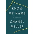 thumbnail image 1 of Pre-Owned Know My Name: A Memoir (Hardcover) 073522370X 9780735223707, 1 of 1