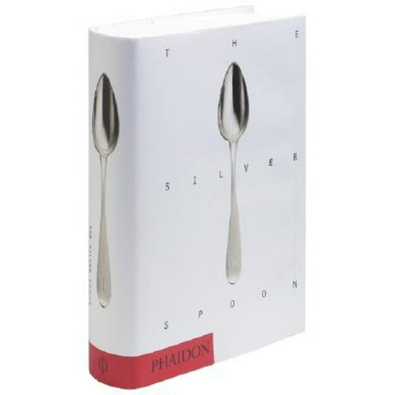 Pre-Owned The Silver Spoon (Hardcover 9780714845319) by Editors of Phaidon Press