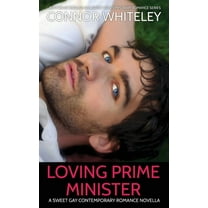 The English Gay Contemporary Romance Boo Loving Prime Minister: A Sweet Gay Contemporary Romance Novella, Book 14, (Paperback)