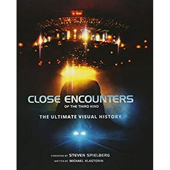 Pre-Owned Close Encounters of the Third Kind : The Ultimate Visual History (Hardcover) 9781785657283