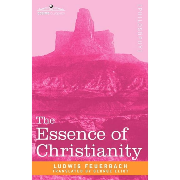 The Essence of Christianity (Paperback)