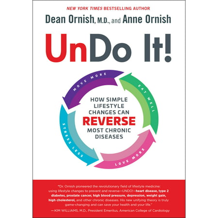 Undo It! : How Simple Lifestyle Changes Can Reverse Most Chronic (Best Lifestyle And Diet For Autoimmune Disease)