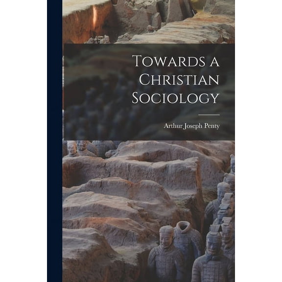 Towards a Christian Sociology (Paperback)
