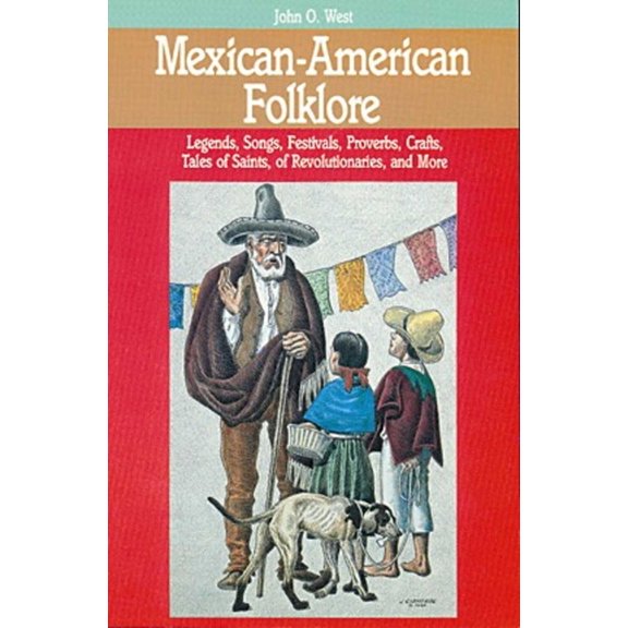 American Folklore Series Mexican-American Folklore, (Paperback)