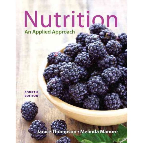 Nutrition: An Applied Approach (Paperback)
