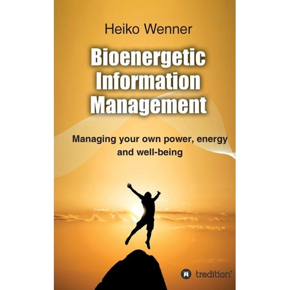 Bioenergetic Information Management (Hardcover)