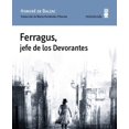 thumbnail image 1 of FERRAGUS JEFE DE LOS DEVORANTES MINUSCULA Pasta Blanda, 1 of 2