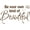 Brown, variant on Gold 31" x 20" Decaltor Be Your Own Kind of Beautiful Quotes sty2 Sayings Words Art Decor Lettering Vinyl Wall Art Inspirational Uplifting DIY Vinyl Butterfly Girl Home Decoration