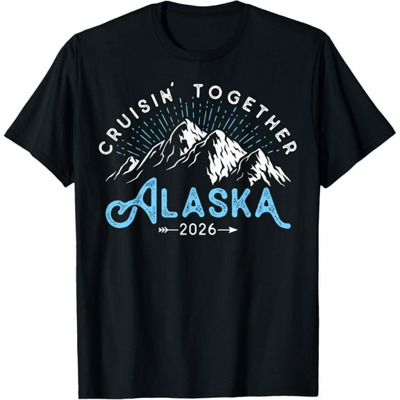 Alaska Cruise 2026 Family Friends Vacation Travel Matching T-Shirt Shirts