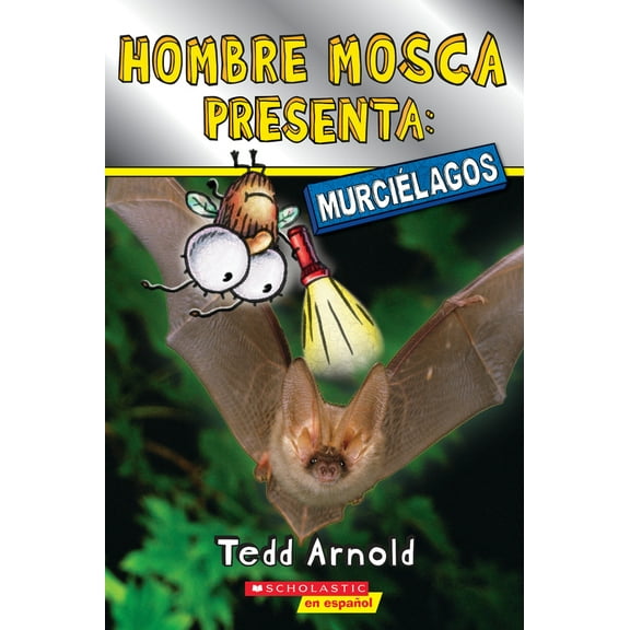 Pre-Owned Hombre Mosca Presenta: Murcilagos (Fly Guy Presents: Bats) (Paperback) 1338849158 9781338849158