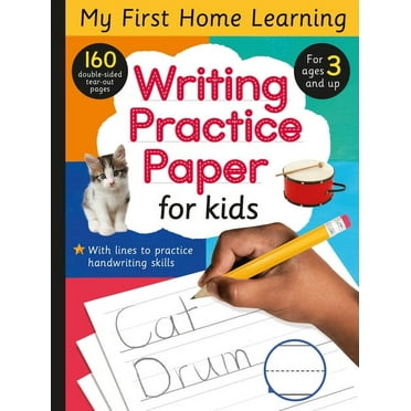 My First Home Learning: Writing Practice Paper for Kids : 160 double-sided tear-out pages for ages 3 and up! (Paperback)