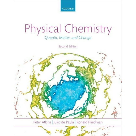 Physical Chemistry: Quanta, Matter, and Change, (Paperback)