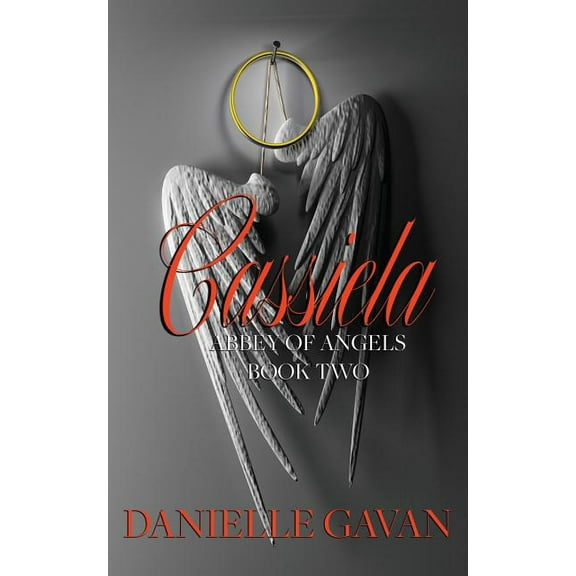 Cassiela : Book Two, Abbey of Angels