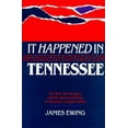 thumbnail image 1 of Pre-Owned It Happened in Tennessee (Hardcover) 0934395314 9780934395311, 1 of 1