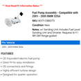 thumbnail image 2 of Fuel Pump Assembly - Compatible with 2001 - 2005 BMW 325xi 2002 2003 2004, 2 of 2