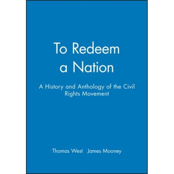 Pre-Owned To Redeem a Nation : A History and Anthology of the Civil Rights Movement (Paperback) 9781881089209