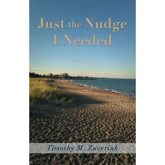 Just the Nudge I Needed