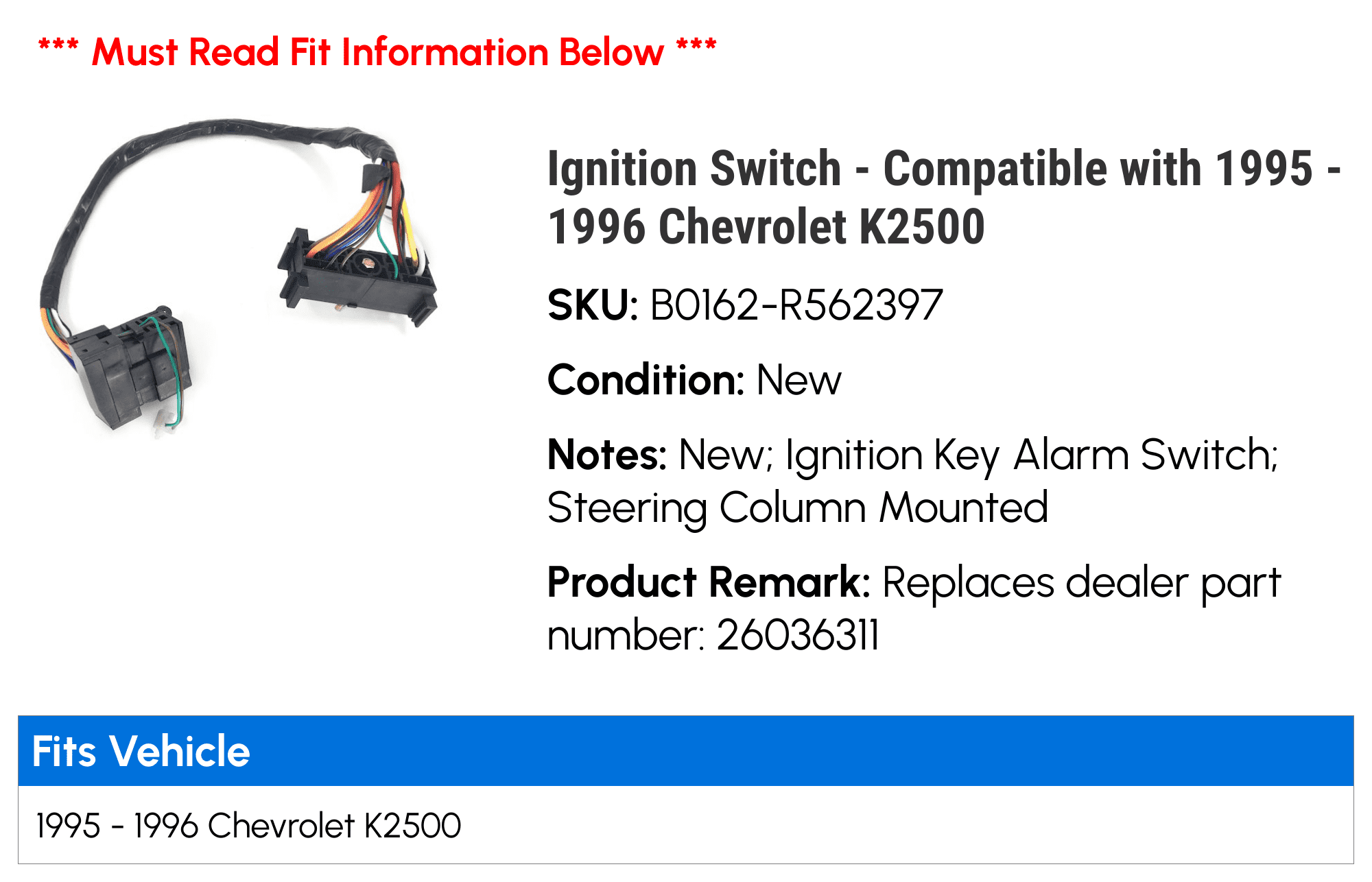 Ignition Switch - Compatible with 1995 - 1996 Chevy K2500