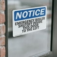 thumbnail image 4 of (2 Pack) Emergency Boiler Shutoff Inside This Door OSHA Notice Sign, 4 of 7