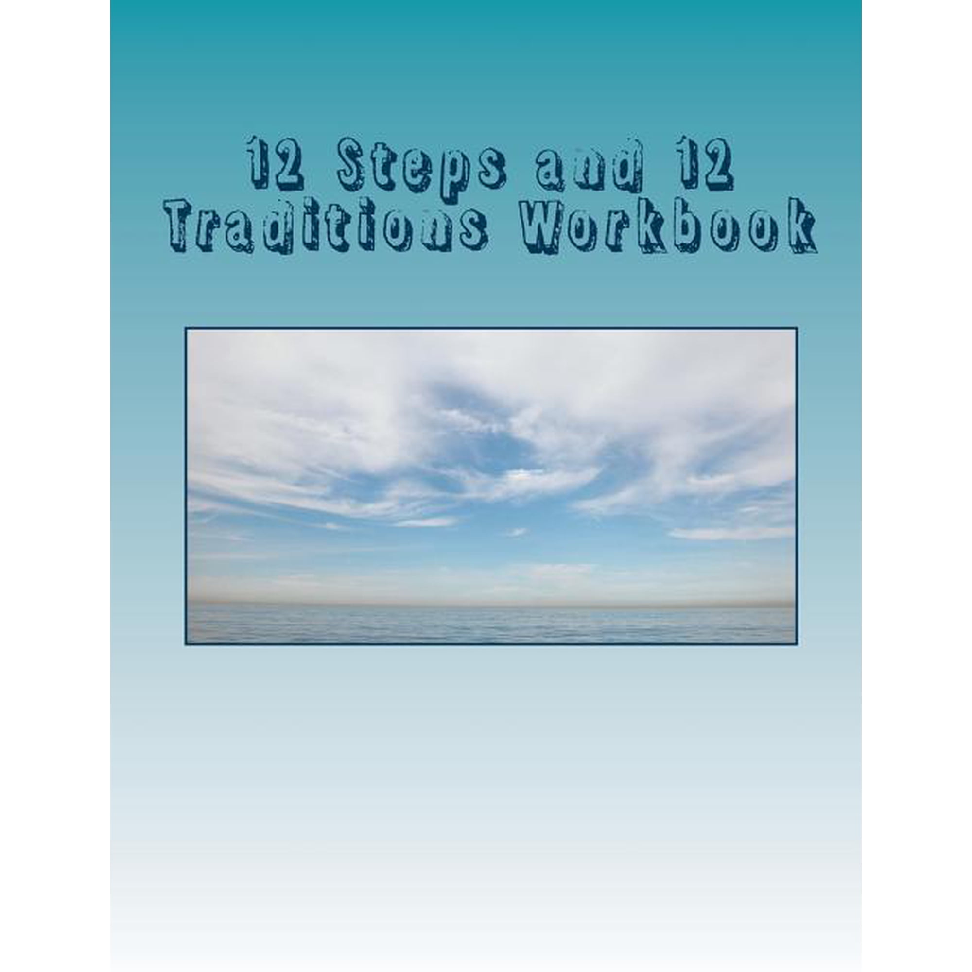 12 Steps and 12 Traditions Workbook, (Paperback)