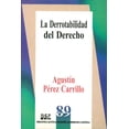 thumbnail image 1 of La derrotabilidad del derecho, de Agustín Álveo Pérez Carrillo, 1 of 2
