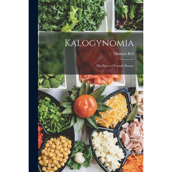 Kalogynomia: The Laws of Female Beauty
