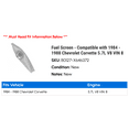 thumbnail image 2 of Fuel Screen - Compatible with 1984 - 1988 Chevy Corvette 5.7L V8 VIN 8 1985 1986 1987, 2 of 2
