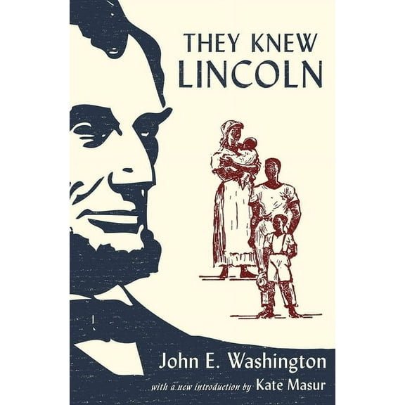 They Knew Lincoln, (Hardcover)