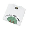 thumbnail image 5 of I'm on a new level - Unisex Softstyle T-Shirt, 5 of 5