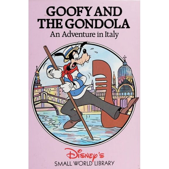 Pre-Owned Goofy and the Gondola (Hardcover) 0717282155 9780717282159