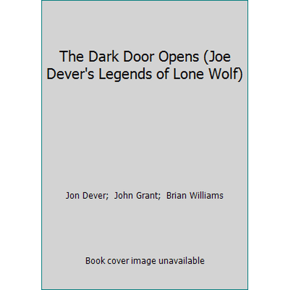 Pre-Owned The Dark Door Opens (Joe Dever's Legends of Lone Wolf) (Paperback) 0425124398 9780425124390