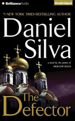 The Defector by Daniel Silva The Defector by Daniel Silva