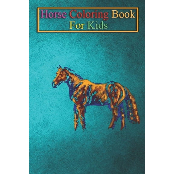 Horse Coloring Book For Kids : Dark horse Animal Coloring Book - For Kids Aged 3-8 (Fun Activities Books) (Paperback)