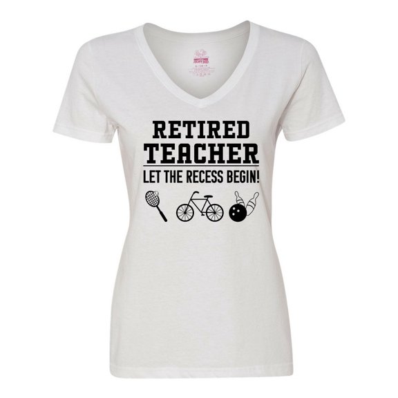 Inktastic Retired Teacher- Let the Recess Begin Women's V-Neck T-Shirt